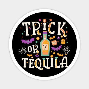 Trick or Tequila Halloween Magnet